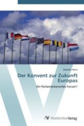 Der Konvent zur Zukunft Europas