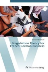 Negotiation Theory for French-German Business