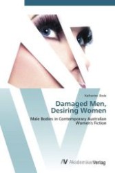 Damaged Men， Desiring Women