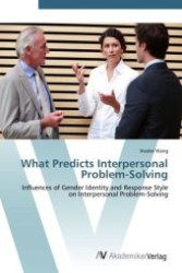 What Predicts Interpersonal Problem-Solving