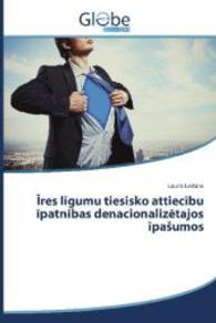 Ires ligumu tiesisko attiecibu ipatnibas denacionalizetajos ipasumos （2014. 72 S. 220 mm）
