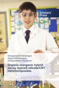 Organic-inorganic hybrid epoxy layered silicate/CNT nanocomposites （2013. 252 S. 220 mm）