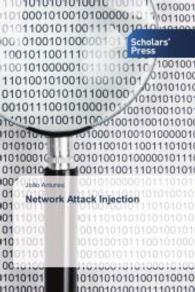 Network Attack Injection （2013. 268 S. 220 mm）