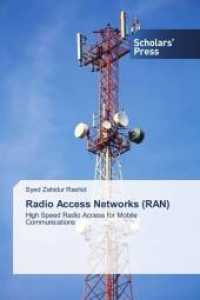 Radio Access Networks (RAN) : High Speed Radio Access for Mobile Communications （2015. 108 S. 220 mm）
