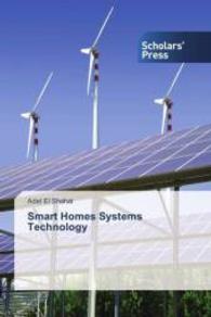 Smart Homes Systems Technology （2015. 644 S. 220 mm）
