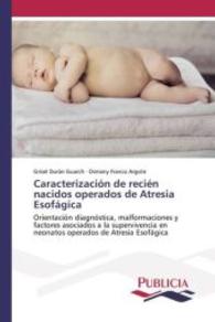 Caracterización de recién nacidos operados de Atresia Esofágica : Orientación diagnóstica, malformaciones y factores asociados a la supervivencia en neonatos operados de Atresia Esofágica （2015. 84 S. 220 mm）