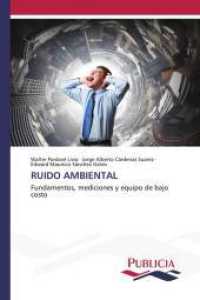 RUIDO AMBIENTAL : Fundamentos, mediciones y equipo de bajo costo （2023. 124 S. 220 mm）
