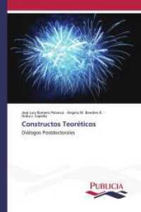 Constructos Teoréticos : Diálogos Postdoctorales （2024. 128 S. 220 mm）