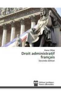 Droit administratif français : Seconde édition （2014. 592 S. 220 mm）