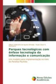 Parques tecnológicos com ênfase tecnologia da informação e comunicação : Um modelo para implementação no Vale do Paraíba Paulista （2014. 96 S. 220 mm）