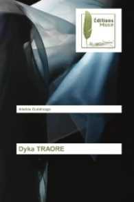 Dyka TRAORE （2017. 52 S. 220 mm）