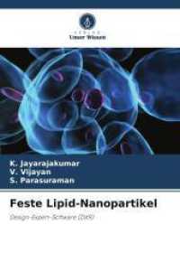 Feste Lipid-Nanopartikel : Design-Expert-Software (DX9) （2025. 72 S. 220 mm）