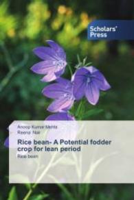 Rice bean- A Potential fodder crop for lean period : Rice bean （2015. 76 S. 220 mm）