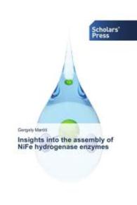 Insights into the assembly of NiFe hydrogenase enzymes （2014. 96 S. 220 mm）