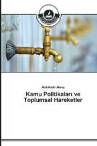 Kamu Politikalar ve Toplumsal Hareketler （2014. 132 S. 220 mm）