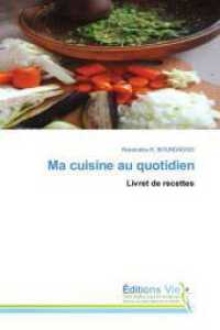 Ma cuisine au quotidien : Livret de recettes （2023. 212 S. 220 mm）