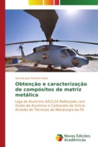 Obtenção e caracterização de compósitos de matriz metálica : Liga de Alumínio AA2124 Reforçada com Óxido de Alumínio e Carboneto de Silício Através de Técnicas （2014. 124 S. 220 mm）