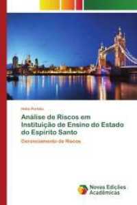 Análise de Riscos em Instituição de Ensino do Estado do Espírito Santo : Gerenciamento de Riscos （2018. 132 S. 220 mm）