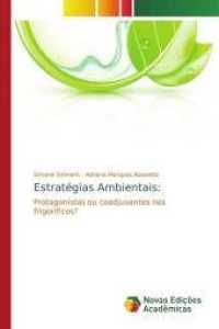 Estratégias Ambientais: : Protagonistas ou coadjuvantes nos frigoríficos? （2015. 220 S. 220 mm）