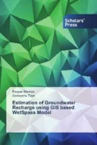 Estimation of Groundwater Recharge using GIS based WetSpass Model （2017. 88 S. 220 mm）