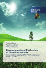 Development and Evaluation of Liquid Inoculants : Mesorhizobium ciceri and PGPR (Pseudomonas sp.) in Chickpea （2013. 192 S. 220 mm）