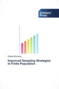 Improved Sampling Strategies in Finite Population （2013. 156 S. 220 mm）