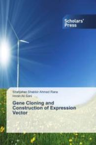 Gene Cloning and Construction of Expression Vector （2013. 84 S. 220 mm）