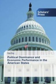 Political Dominance and Economic Performance in the American States （2013. 92 S. 220 mm）