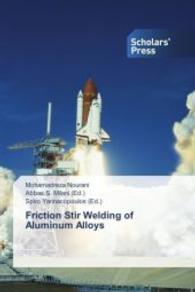 Friction Stir Welding of Aluminum Alloys （2014. 232 S. 220 mm）