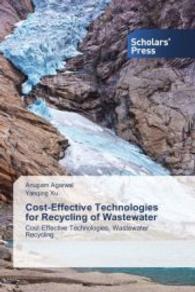 Cost-Effective Technologies for Recycling of Wastewater : Cost-Effective Technologies, Wastewater Recycling （2014. 80 S. 220 mm）