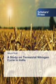 A Study on Terrestrial Nitrogen Cycle in India （2014. 196 S. 220 mm）