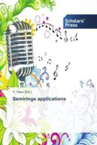 Semirings applications （2014. 144 S. 220 mm）
