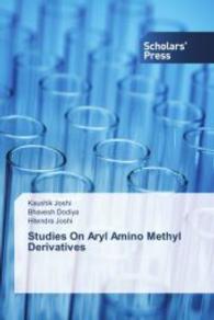 Studies On Aryl Amino Methyl Derivatives （2014. 76 S. 220 mm）