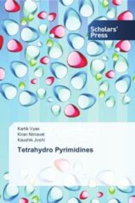Tetrahydro Pyrimidines （2014. 124 S. 220 mm）