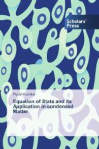 Equation of State and its Application in condensed Matter （2014. 280 S. 220 mm）