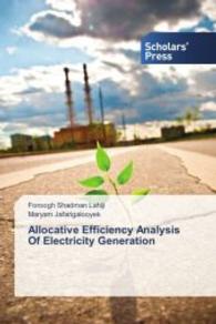 Allocative Efficiency Analysis Of Electricity Generation （2014. 144 S. 220 mm）