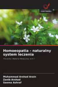 Homoeopatia - naturalny system leczenia : Filozofia i Materia Medyczna, tom 1 （2025. 52 S. 220 mm）