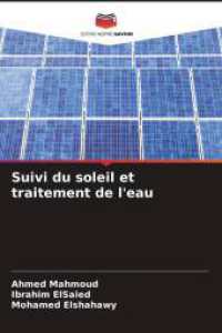 Suivi du soleil et traitement de l'eau （2025. 80 S. 220 mm）