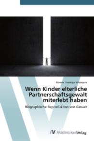 Wenn Kinder elterliche Partnerschaftsgewalt miterlebt haben