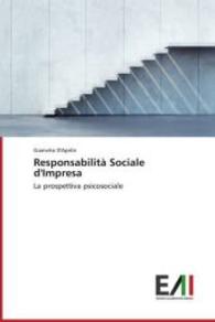 Responsabilit&agrave; Sociale d'Impresa : La prospettiva psicosociale （2014. 188 S. 220 mm）