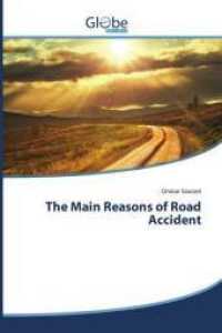 The Main Reasons of Road Accident （2016. 80 S. 220 mm）