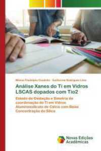 Análise Xanes do Ti em Vidros LSCAS dopados com Tio2 : Estado de Oxidação e Simetria de coordenação do Ti em Vidros Aluminossilicato de Cálcio com Baixa Concentração de Sílica （2025. 76 S. 220 mm）