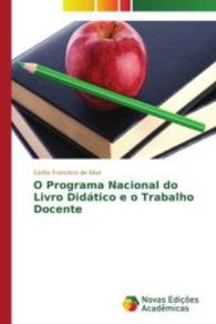 O Programa Nacional do Livro Didático e o Trabalho Docente （2015. 124 S. 220 mm）