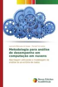 Metodologia para análise de desempenho em computação em nuvens : Abordagem utilizando o modelagem de análise de envoltória de dados （2016. 84 S. 220 mm）