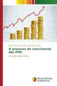 O processo de crescimento das PME : Caso de Cabo Verde （2015. 152 S. 220 mm）
