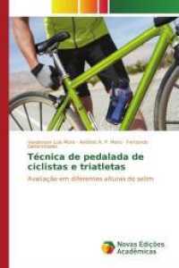 Técnica de pedalada de ciclistas e triatletas : Avaliação em diferentes alturas do selim （2015. 104 S. 220 mm）