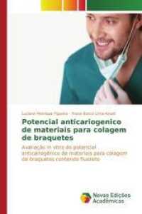 Potencial anticariogenico de materiais para colagem de braquetes : Avaliação in vitro do potencial anticariogênico de materiais para colagem de braquetes contendo fluoreto （2015. 100 S. 220 mm）