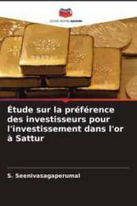 Étude sur la préférence des investisseurs pour l'investissement dans l'or à Sattur （2025. 68 S. 220 mm）