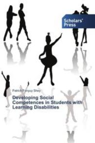 Developing Social Competences in Students with Learning Disabilities （2015. 364 S. 220 mm）