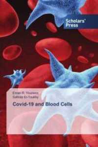 Covid-19 and Blood Cells （2022. 60 S. 220 mm）